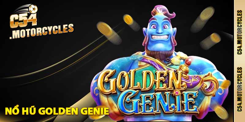 Nổ Hũ Golden Genie